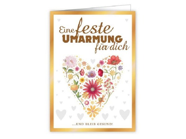 Karte Quire Eine feste Umarmung für dich... Und bleib Gesund