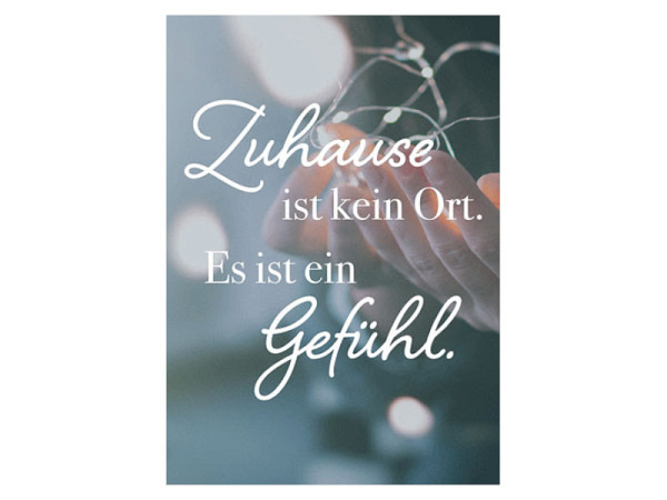 Postkarte Anderskartig Modern Times Zuhause ist kein Ort. Es ist ein Gefühl