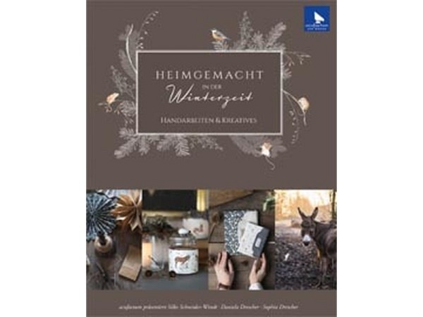 Buch Heimgemacht in der Winterzeit