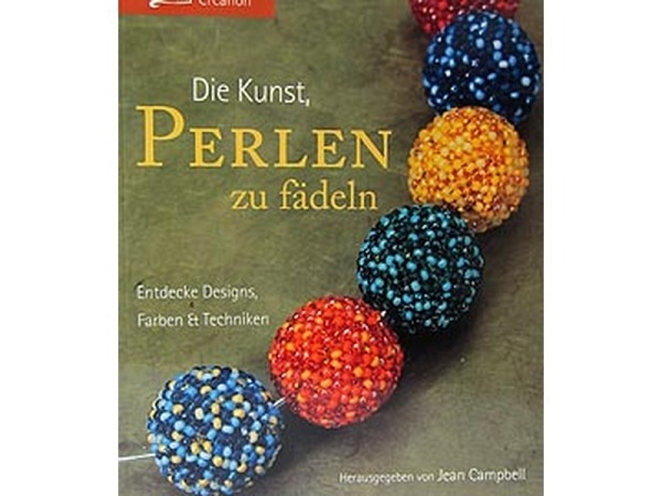 Buch Die Kunst, Perlen zu fädeln