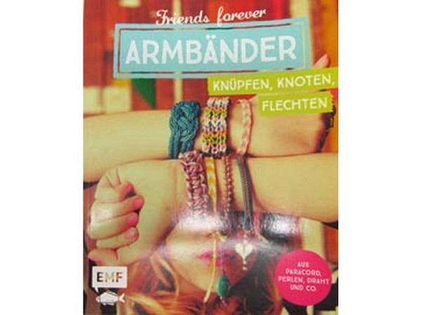 Buch Friends forever Armbänder