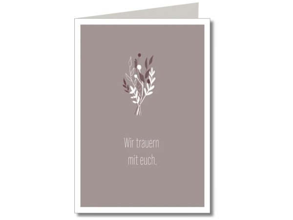 Trauerkarte Keitcards wir trauern mit euch, Doppelkarte