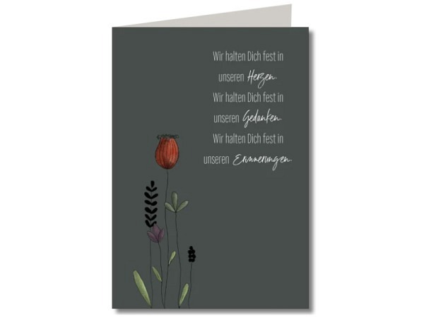 Trauerkarte Keitcards wir halten dich fest in unseren Herzen, Gedanken, Erinnerungen, Doppelkarte
