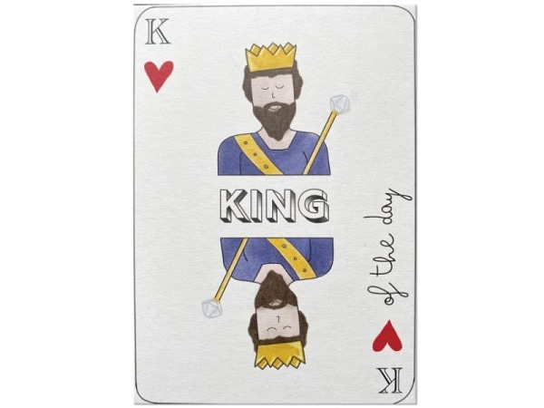 Postkarte Keitcards King of the day. Weisse Postkarte aus hochwertigem Naturkarton