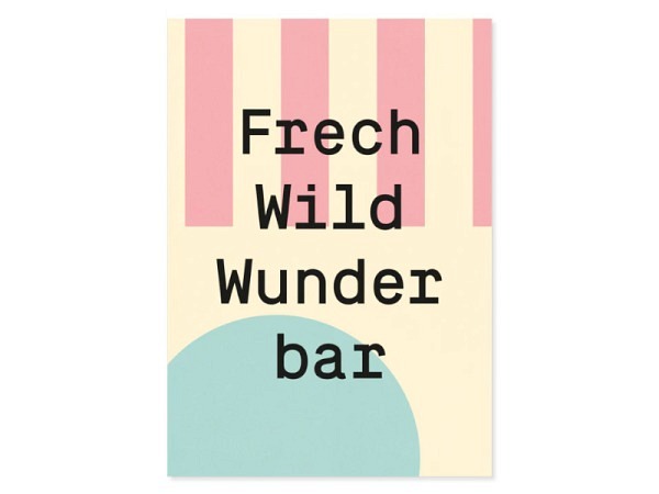 Postkarte Kleine Prints Frech Wild Wunderbar