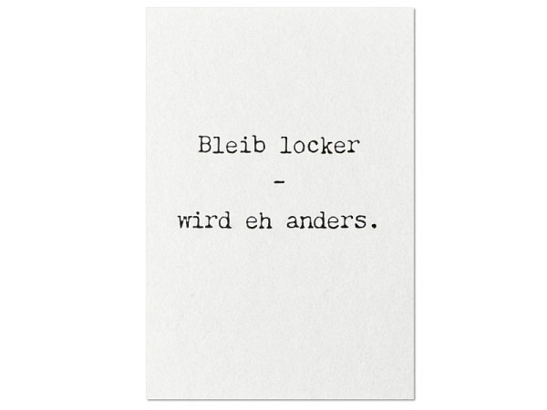 Postkarte Keitcards Bleib locker