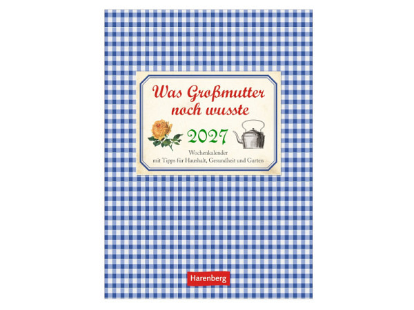 Kalender Was Grossmutter noch wusste 16,5x23cm