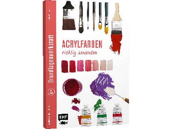 Buch Grundlagenwerkstatt, Acrylfarben richtig anwenden