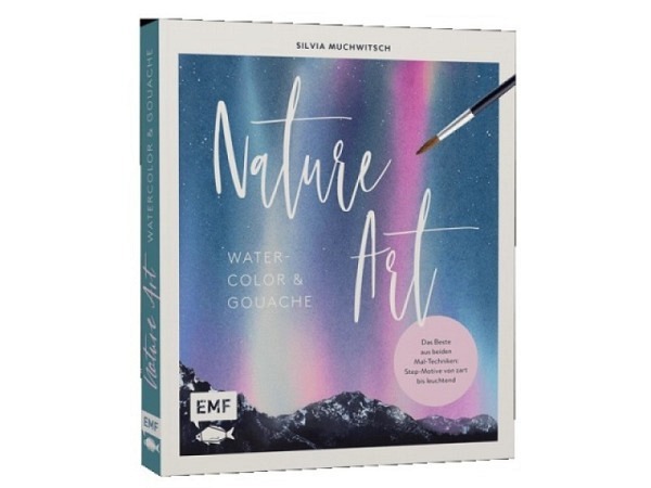 Buch Nature Art Watercolor und Gouache. Das Beste aus beiden Maltechniken