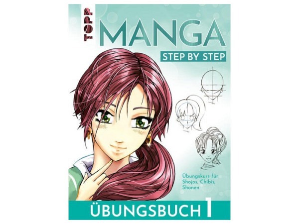 Buch Manga Step by Step Übungsbuch Shojos, Chibis, Shonen