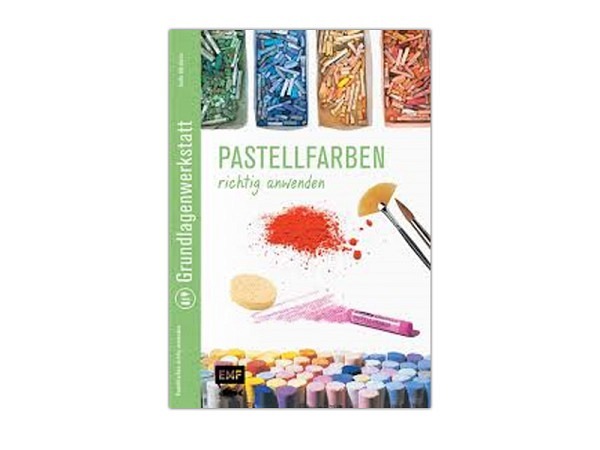 Buch Grundlagenwerkstatt, Pastellfarben richtig anwenden