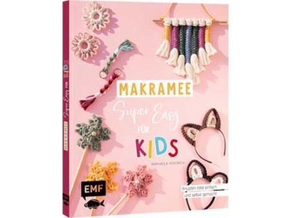 Buch Makramee super easy Für Kids