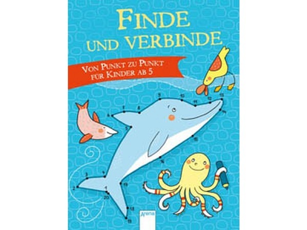 Ausmalbuch Finde und verbinde. Von Punkt zu Punkt